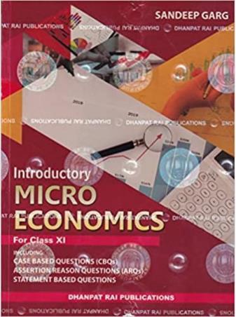 Book cover number 1 for Introductory Micro Economics Class 11 (2023 Edition) written by Sandeep Garg published by Dhanpat Rai Publications (P) Ltd.