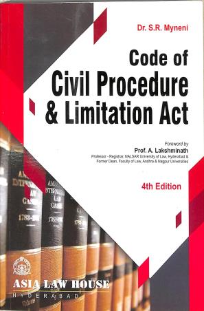 Book cover number 1 for Code Of Civil Procedure & Limitation Act written by S. R. Myneni published by Asia Law House