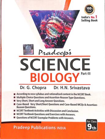 Book cover number 1 for Pradeep's Science Part 3 : Biology Class 9 CBSE (2023-2024) written by G. Chopra, H. N. Srivastava published by Pradeep Publications