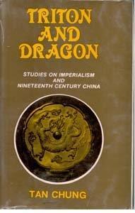 Book cover number 1 for Triton And Dragon written by Tan Chung published by Gyan Publishing House