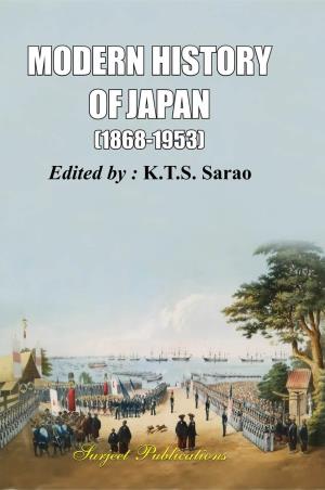 Book cover number 1 for Modern History Of Japan (1868-1953) written by K. T. S. Sarao published by Surjeet Publications