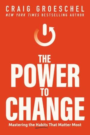Book cover number 1 for The Power To Change : Mastering The Habits That Matter Most written by Craig Groeschel published by Harper Collins Publishers