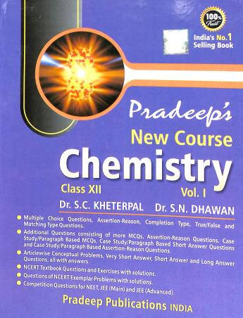 Book cover number 1 for Pradeep's New Course Chemistry Class 12 Volume 1 & 2 (2023-2024) written by S. N. Dhawan, S. C. Kheterpal published by Pradeep Publications