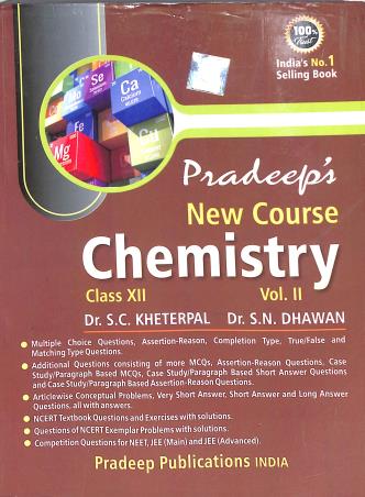 Book cover number 2 for Pradeep's New Course Chemistry Class 12 Volume 1 & 2 (2023-2024) written by S. N. Dhawan, S. C. Kheterpal published by Pradeep Publications