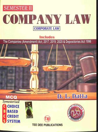 Book cover number 1 for Company Law : Corporate Law (Semester 2) written by D. L. Dutta published by Tee Dee Publication