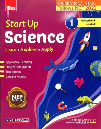 Book cover number 1 for Start Up Science 1 (NCF 2022) written by Anju Panthari, Sangeeta Bagai published by Viva Education