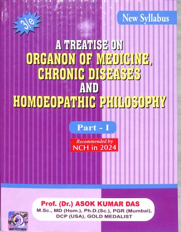 Book cover number 1 for A Treatise On Organon Of Medicine, Chronic Diseases And Homoeopathic Philosophy (Part 1) NCH In 2024 written by Ashok Kumar Das published by Books & Allied (P) Ltd.
