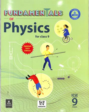 Book cover number 1 for Fundamentals Of Physics For ICSE Class 9 written by Dipika Bhargava, Rakesh Kumar Awasthi published by Ananda Bharati Publishers