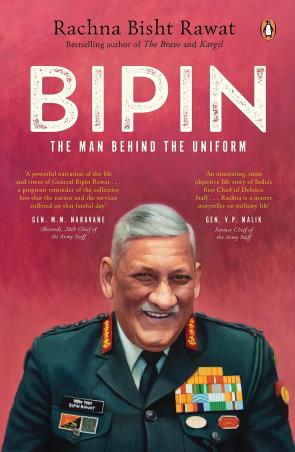Book cover number 1 for Bipin : The Man Behind The Uniform written by Rachna Bisht Rawat published by Penguin Veer