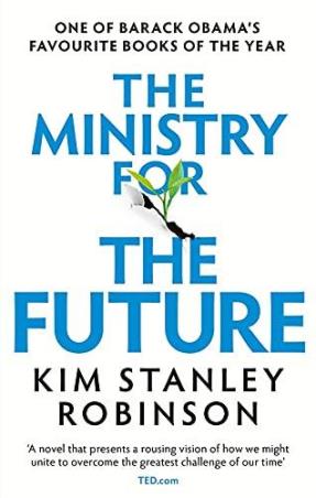 Book cover number 1 for The Ministry For The Future : A Novel written by Kim Stanley Robinson published by Orbit