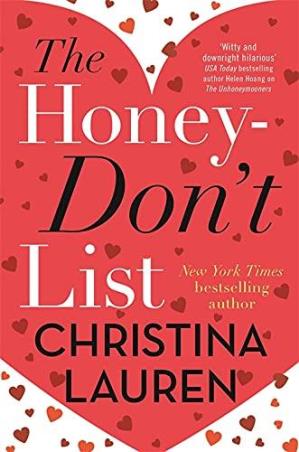 Book cover number 1 for The Honey-Don't List written by Christina Lauren published by Piatkus