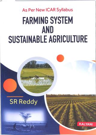 Book cover number 1 for Farming System And Sustainable Agriculture written by S. R. Reddy published by Kalyani Publishers