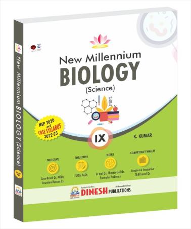 Book cover number 1 for Dinesh New Millennium Biology (Science) Class 9 CBSE (NEP 2020) 2022-23 written by K. Kumar published by S. Dinesh & Co.