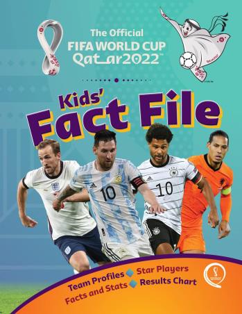 Book cover number 1 for Fifa World Cup Qatar 2022 : Kid's Fact File written by Kevin Pettman published by Welbeck Publishing Group