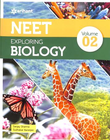 Book cover number 1 for NEET Exploring Biology Volume 2 written by Sanjay Sharma, Sudhakar Banerjee published by Arihant Prakashan