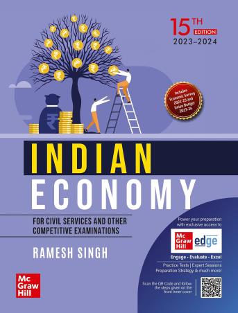 Book cover number 1 for Indian Economy : For Civil Services And Other Competitive Examinations (2023-24) written by Ramesh Singh published by McGraw Hill Education Private Limited