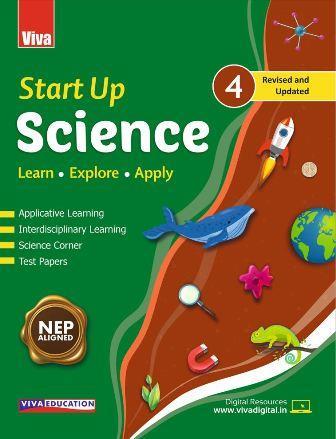 Book cover number 1 for Start Up Science 4 (NEP 2020) written by Ajoy Ghatak, Anju Panthari published by Viva Education