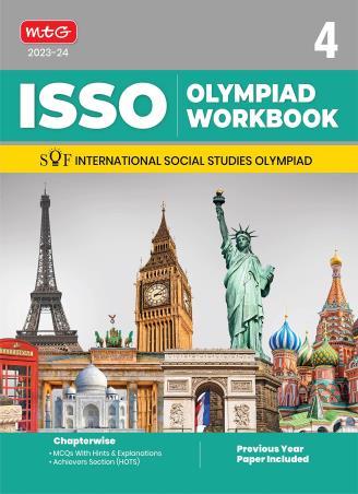 Book cover number 1 for ISSO Olympiad Workbook 4 : SOF International Social Studies Olympiad (2023-24) written by Siddharth Singh published by MTG Learning Media (P) Ltd.
