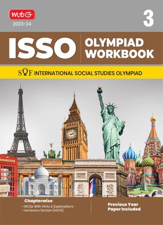 Book cover number 1 for ISSO Olympiad Workbook 3 : SOF International Social Studies Olympiad (2023-24) written by Siddharth Singh published by MTG Learning Media (P) Ltd.