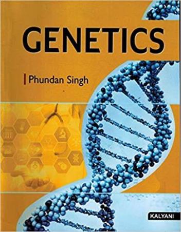 Book cover number 1 for Genetics written by Phundan Singh published by Kalyani Publishers