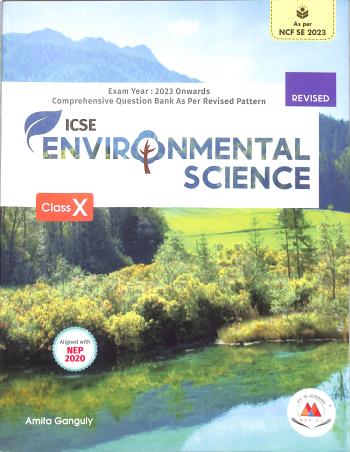 Book cover number 2 for ICSE Environmental Science 10  NCF SE 2023 written by Amita Ganguly published by Marina Publications