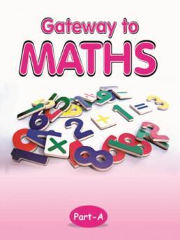 Book cover number 1 for Gateway To Maths Part A written by NA published by Har-Anand Publications Pvt Ltd