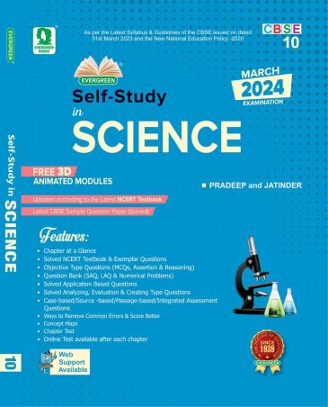 Book cover number 1 for Self-Study In Science Class 10 CBSE (2024 Examination) NEP 2020 written by Jatinder, Pradeep published by Evergreen Publications (India) Ltd.