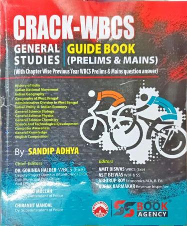 Book cover number 1 for CRACK-WBCS General Studies Guide Book (Prelims & Mains) written by Sandip Adhya published by S. S. Book Agency