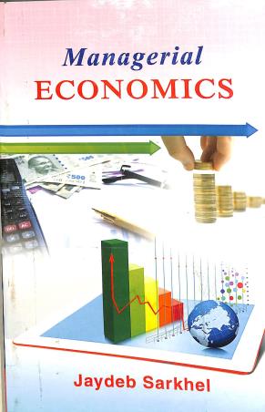 Book cover number 1 for Managerial Economiics written by Jaydeb Sarkhel published by Book Syndicate Pvt. Ltd.