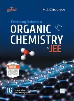Book cover number 1 for Elementary Problems In Organic Chemistry For JEE written by M. S. Chouhan published by Shri Balaji Publications