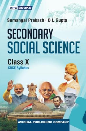 Book cover number 1 for APC Secondary Social Science Class 10 written by B. L. Gupta, Sumangal Prakash published by Avichal Publishing Company