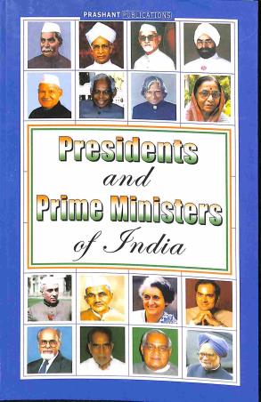 Book cover number 1 for Presidents And Prime Ministers Of India written by NA published by Prashant Publications