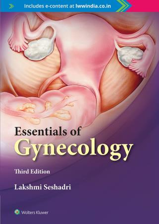 Book cover number 1 for Essentials Of Gynecology written by Lakshmi Seshadri published by Wolters Kluwer