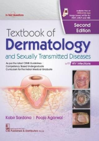 Book cover number 1 for Textbook of Dermatology And Sexually Transmitted Diseases written by Kabir Sardana, Pooja Agarwal published by CBS Publishers & Distributors Pvt. Ltd.