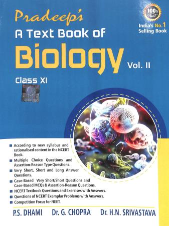 Book cover number 2 for Pradeep's A Text Book Of Biology Class 11 Volume1 & 2 (2023-2024) written by P. S. Dhami, G. Chopra, H. N. Srivastava published by Pradeep Publications