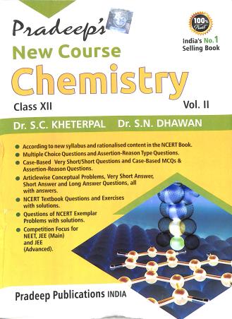 Book cover number 2 for Pradeep's New Course Chemistry Class 12 Volume 1 & 2 (2023-2024) written by S. N. Dhawan, S. C. Kheterpal published by Pradeep Publications