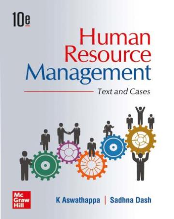 Book cover number 1 for Human Resource Management : Text And Cases written by K. Aswathappa, Sadhna Dash published by McGraw Hill Education Private Limited