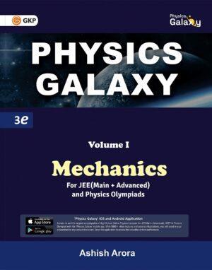 Book cover number 1 for Physics Galaxy Mechanics Volume 1 written by Ashish Arora published by G. K. Publications (P) Ltd.