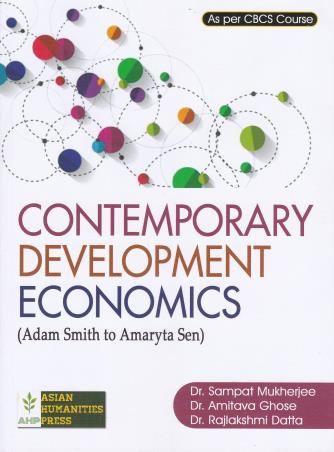 Book cover number 1 for Contemporary development Economics (Adam Smith To Amaryta Sen) written by Sampat Mukherjee, Amitava Ghose published by Global Net Publication