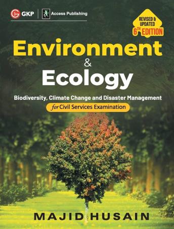 Book cover number 1 for Environment & Ecology For Civil Services Examination written by Majid Husain published by G. K. Publications (P) Ltd.