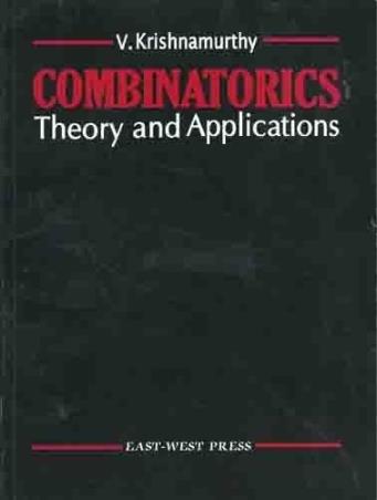 Book cover number 1 for Combinatorics - Theory And Applications written by V. Krishnamurthy published by East-West Press Private Limited