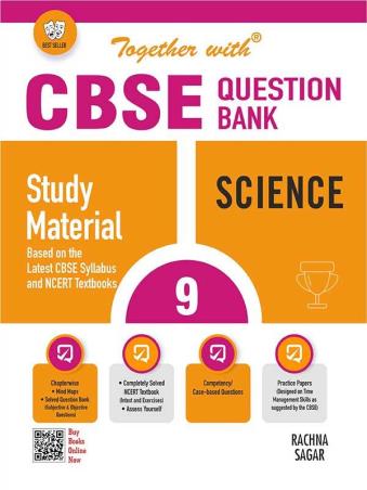 Book cover number 1 for Together With CBSE Question Bank / Study Material Science Class 9 (2024 Examination) written by Neha Jindal, R. P. Manchanda published by Rachna Sagar Pvt. Ltd.