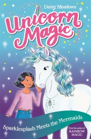 Book cover number 1 for Unicorn Magic : Sparklesplash Meets The Mermaids written by Daisy Meadows published by Hachette
