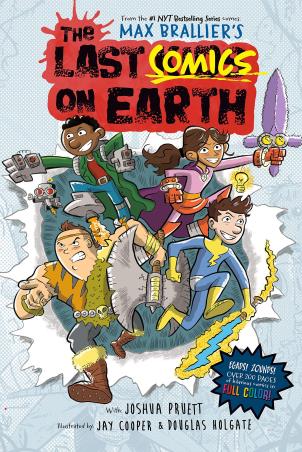 Book cover number 1 for The Last Comics On Earth written by Max Brallier published by Harper Collins Publishers