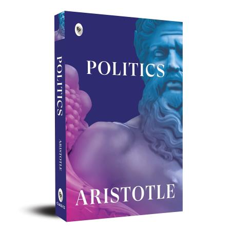 Book cover number 1 for Politics written by Aristotle published by Fingerprint Publishing