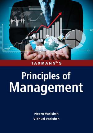 Book cover number 1 for Principles Of Management written by Neeru Vasishth, Vibhuti Vasishth published by Taxmann Publications Pvt. Ltd.