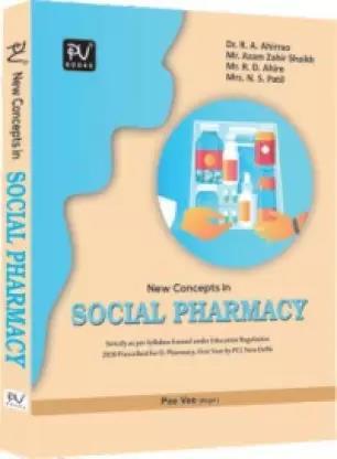 Book cover number 1 for New Concepts In Social Pharmacy written by R. A. Ahirrao published by S. Vikas And Company (Medical Publishers)