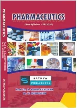 Book cover number 1 for Pharmaceutics written by N. Murugesh, S. Sambath Kumar published by Sathya Publishers