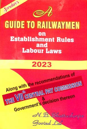 Book cover number 1 for A Golden To Railwaymen On Establishment Rules And Labour Laws 2023 written by Govind Lal published by Sardar Publications