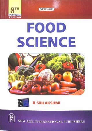 Book cover number 1 for Food Science written by B. Srilakshmi published by New Age International (P) Limited, Publishers